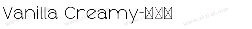 Vanilla Creamy字体转换